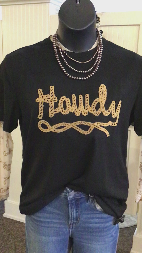 Howdy Honey Brushed Embroidery Graphic T Shirt - XS to 3X