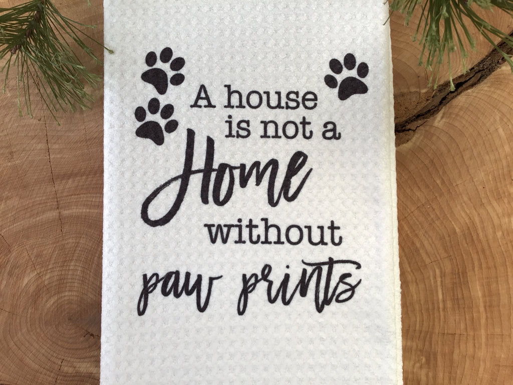 No Home without Pawprints - Waffle Kitchen Towel